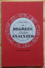 E. C. Matthews - Fixed Stars and Degrees of the Zodiac Analyzed, c. 1970?