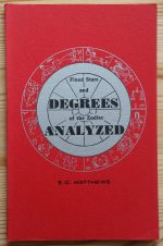 E. C. Matthews – Fixed Stars and Degrees of the Zodiac Analyzed 1968, Copy 5