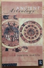 Tamsyn S. Barton – Ancient Astrology Reprint