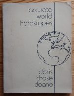 Doris Chase Doane - Accurate World Horoscopes 1984