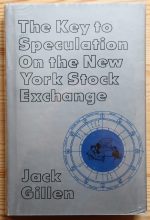 Jack Gillen - Key to Speculation on the New York Stock Exchange 1979, Copy 3