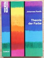 Johannes Pawlik - Theorie der Farbe 1969