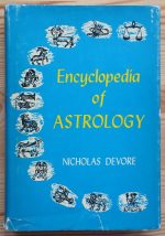 Nicholas DeVore – Encyclopedia of Astrology, Bonanza Books hb/dj, Copy 3