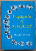 Nicholas DeVore – Encyclopedia of Astrology, Bonanza Books hb/dj, Copy 8