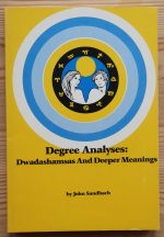 John Sandbach – Degree Analyses: Dwadashamsas and Deeper Meanings 1983, Copy 3