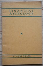 J. Ross Tyler - Financial Astrology 1947, Copy 2