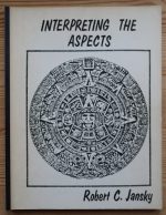 Robert Carl Jansky - Interpreting the Aspects 1978