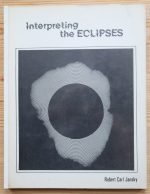 Robert Carl Jansky - Interpreting the Eclipses 1977, Copy 2